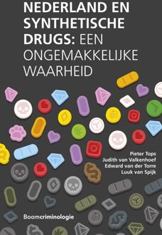 Nederland en synthetische drugs - Pieter Tops, Judith van Valkenhoef, Edward van der Torre, Luuk van Spijk - ebook