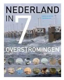 Nederland in 7 overstromingen - Boek Leontine van de Stadt (905730953X)