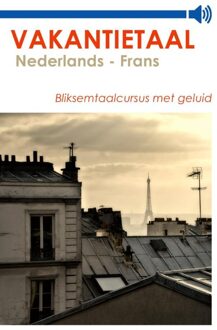 Nederlands - Frans - eBook Vakantietaal (9490848921)