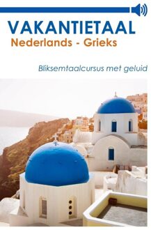 Nederlands - Grieks - eBook Vakantietaal (9490848980)