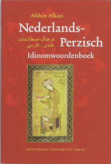 Nederlands-Perzisch idioomwoordenboek - Boek A. Afkari (908964007X)