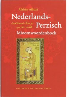 Nederlands-Perzisch idioomwoordenboek - Boek A. Afkari (908964007X)