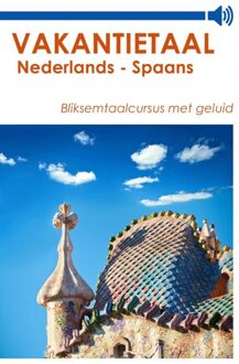 Nederlands - Spaans - eBook Vakantietaal (9490848913)