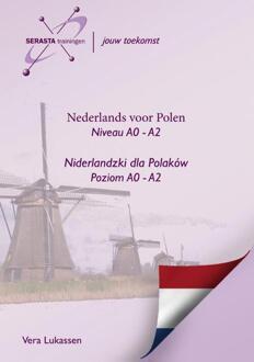 Nederlands voor Polen - Niderlandzki dla Polakow / Pools niveau A0-A2 - Boek Vera Lukassen (9491998242)