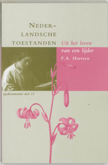 Nederlandsche toestanden - Boek F.A. Hartsen (9065501460)