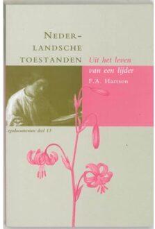 Nederlandsche toestanden - Boek F.A. Hartsen (9065501460)