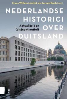 Nederlandse historici over Duitsland -   (ISBN: 9789048570683)