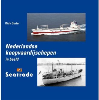 Nederlandse koopvaardijschepen in beeld / 13 Seatrade - Boek Dick Gorter (9060133315)