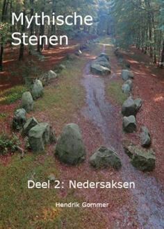 Nedersaksen - Mythische Stenen - Hendrik Gommer