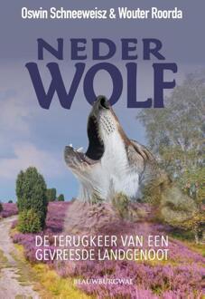 Nederwolf -  Oswin Schneeweisz, Wouter Roorda (ISBN: 9789493340176)