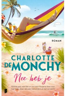 Nee Heb Je - Charlotte de Monchy