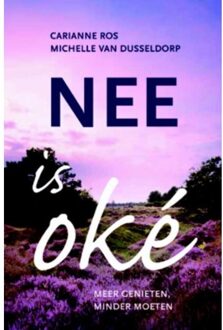 Nee is oké - Boek Carianne Ros (9058819035)