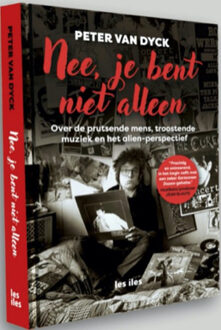 Nee, je bent niet alleen -  Peter van Dyck (ISBN: 9789491545849)