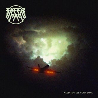 Need To Feel Your Love - Sheer Mag
