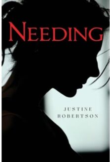 Needing - Justine Robertson