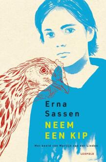 Neem een kip -  Erna Sassen (ISBN: 9789025888206)
