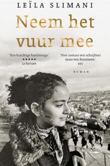 Neem het vuur mee -  Leïla Slimani (ISBN: 9789028453951)