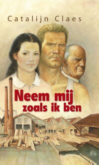 Neem mij zoals ik ben - eBook Catalijn Claes (9020531557)