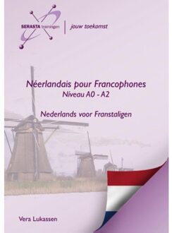 Néerlandais pour Francophones / Niveau A0 - A2 - Boek Vera Lukassen (9491998080)
