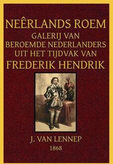 Neêrlands Roem -  Jacob van Lennep (ISBN: 9789492954848)