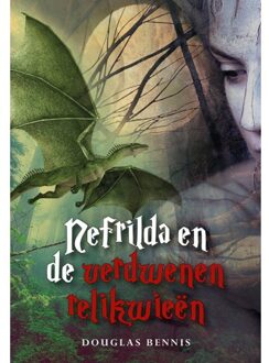 Nefrilda En De Verdwenen Relikwieën