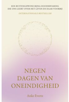 Negen Dagen Van Oneindigheid - Anke Evertz