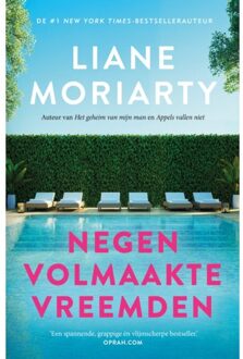 Negen Volmaakte Vreemden - Liane Moriarty