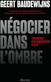 Négocier dans l'ombre -  Geert Baudewijns (ISBN: 9789401498333)