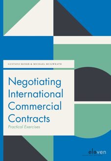 Negotiating International Commercial Contracts - Gustavo Moser, Michael McILwrath - ebook