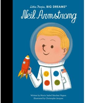 Neil Armstrong - Little People, Big Dreams - Maria Isabel Sanchez Vegara