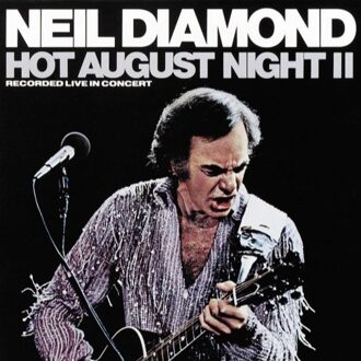 Neil Diamond - Hot August Night II | LP