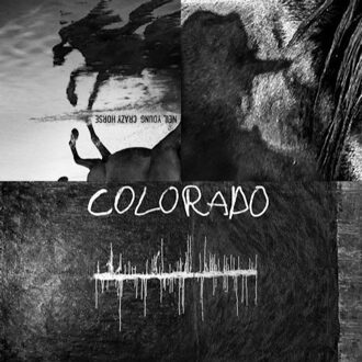 Neil Young And Crazy Horse - COLORADO | LP