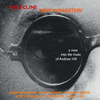 Nels Cline - New Monastery