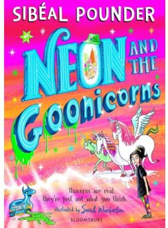 Neon And The Goonicorns - Sibeal Pounder