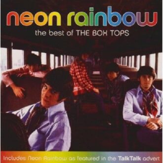 Neon Rainbow: The Best of The Box Tops