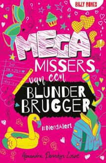 #nerdalert - Megamissers Van Een Blunderbrugger - Alexandra Penhryn Lowe