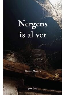 Nergens Is Al Ver - Naomi Madern