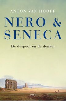 Nero en Seneca - eBook Anton van Hooff (9026323298)