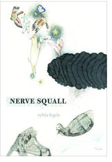 Nerve Squall - Sylvia Legris