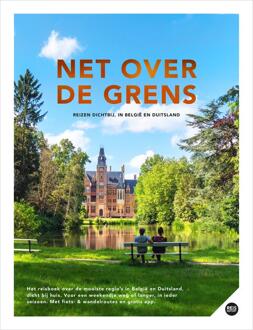 Net Over De Grens - Reizen Dichtbij, In België & Duitsland - Godfried van Loo