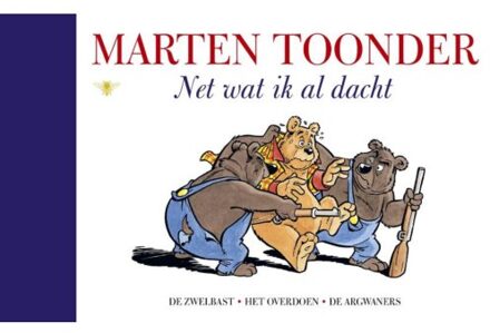 Net wat ik al dacht - Boek Marten Toonder (902345541X)