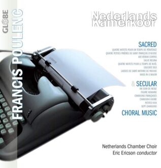 Netherlands Chamber Choir - Sacred & Secular Music