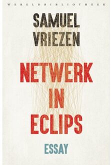 Netwerk in eclips - Boek Samuel Vriezen (902842685X)