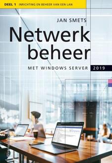 Netwerkbeheer Met Windows Server 2019 / Deel 1 - (ISBN:9789057523977)
