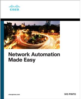 Network Automation Made Easy - Networking Technology - Ivo Pinto