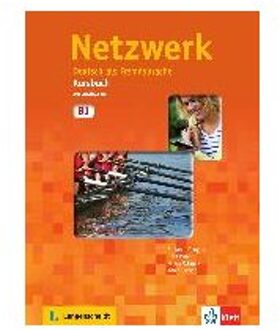 Netzwerk. Kursbuch B1 Mit 2 Audio-Cds - Dengler, Stefanie