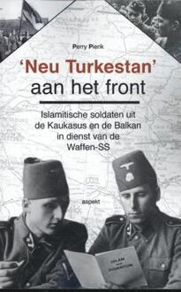 'Neu Turkestan' Aan Het Front