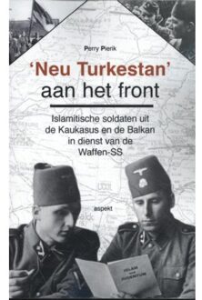 'Neu Turkestan' Aan Het Front