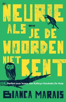 Neurie als je de woorden niet kent - eBook Bianca Marais (9044352466)