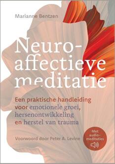 Neuroaffectieve Meditatie - Marianne Bentzen